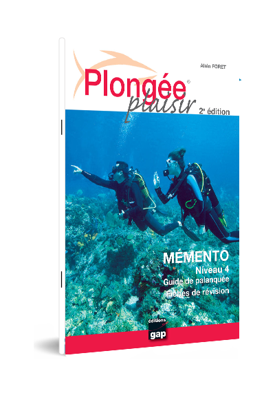 Plongée Plaisir Mémento niveau 4