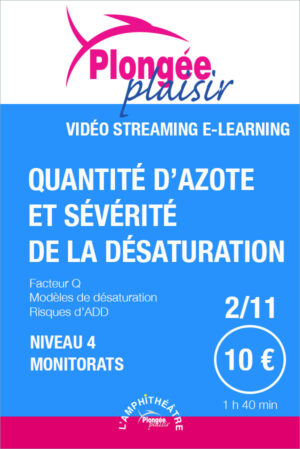 N4-02 Quantité d'azote et sévérité de la désaturation